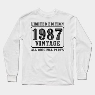 All original parts vintage 1987 limited edition birthday Long Sleeve T-Shirt